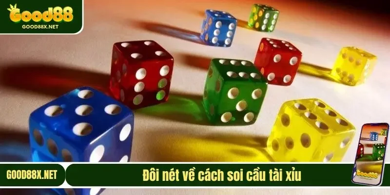 Đôi nét giới thiệu cách soi cầu tài xỉu