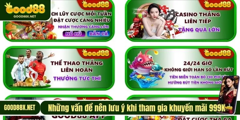 Những vấn đề nên lưu ý khi tham gia khuyến mãi 999K