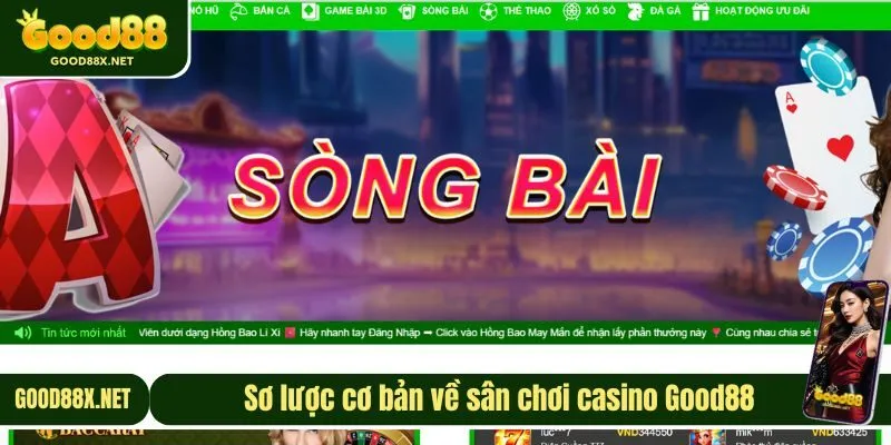 Đôi nét thú vị về sảnh casino Good88
