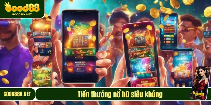 Game nổ hũ quy đổi tiền thật siêu khủng